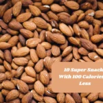 10 Super Snacks With 100 Calories Or Less